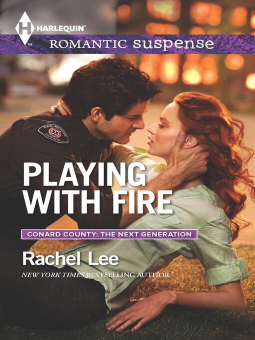 Title details for Playing with Fire by Rachel Lee - Available